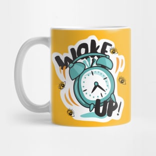 Woke Up Mug